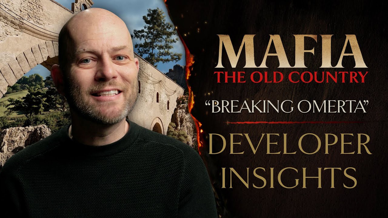 Mafia: The Old Country - "Breaking Omertà" Developer Insights