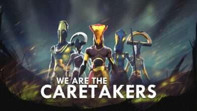 عرض إطلاق لعبة We Are The Caretakers