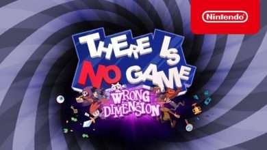 عرض إطلاق لعبة There Is No Game: Wrong Dimension على Nintendo Switch