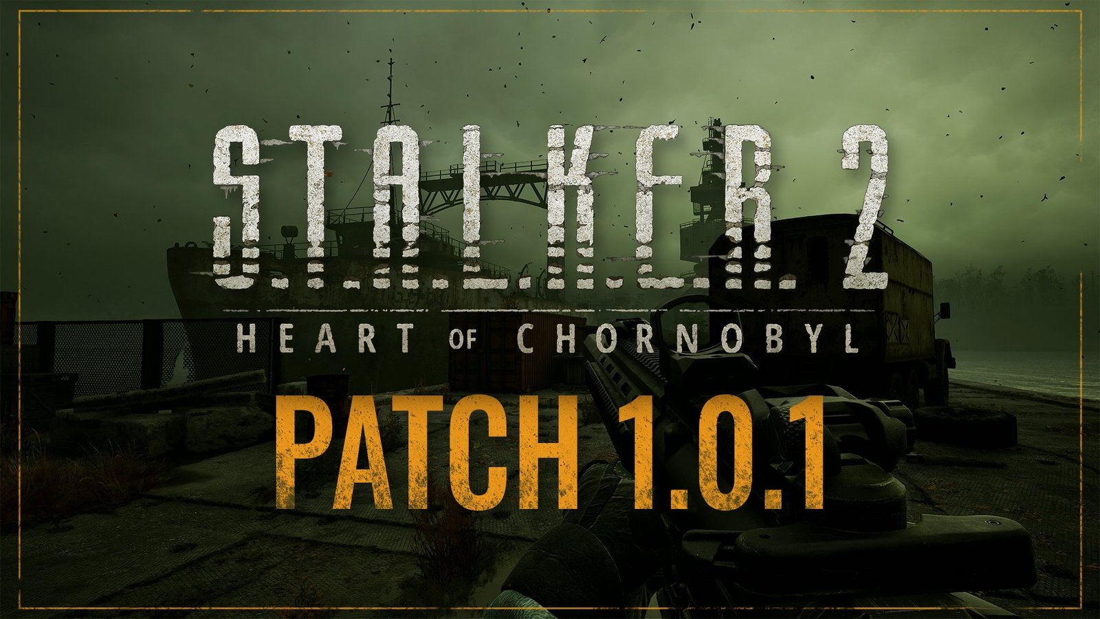 تحديث 1.0.1 للعبة S.T.A.L.K.E.R. 2: Heart of Chornobyl متوفر الآن