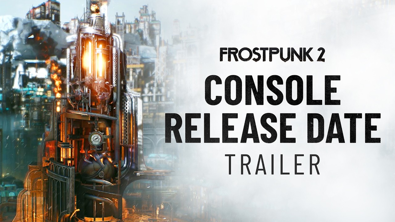 لعبة Frostpunk 2 قادمة لأجهزة الكونسول في 18 سبتمبر 2025 1 لعبة Frostpunk 2 قادمة لأجهزة الكونسول في 18 سبتمبر 2025