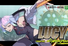 لوسي من Cyberpunk Edgerunners قادمة للعبة Guilty Gear Strive